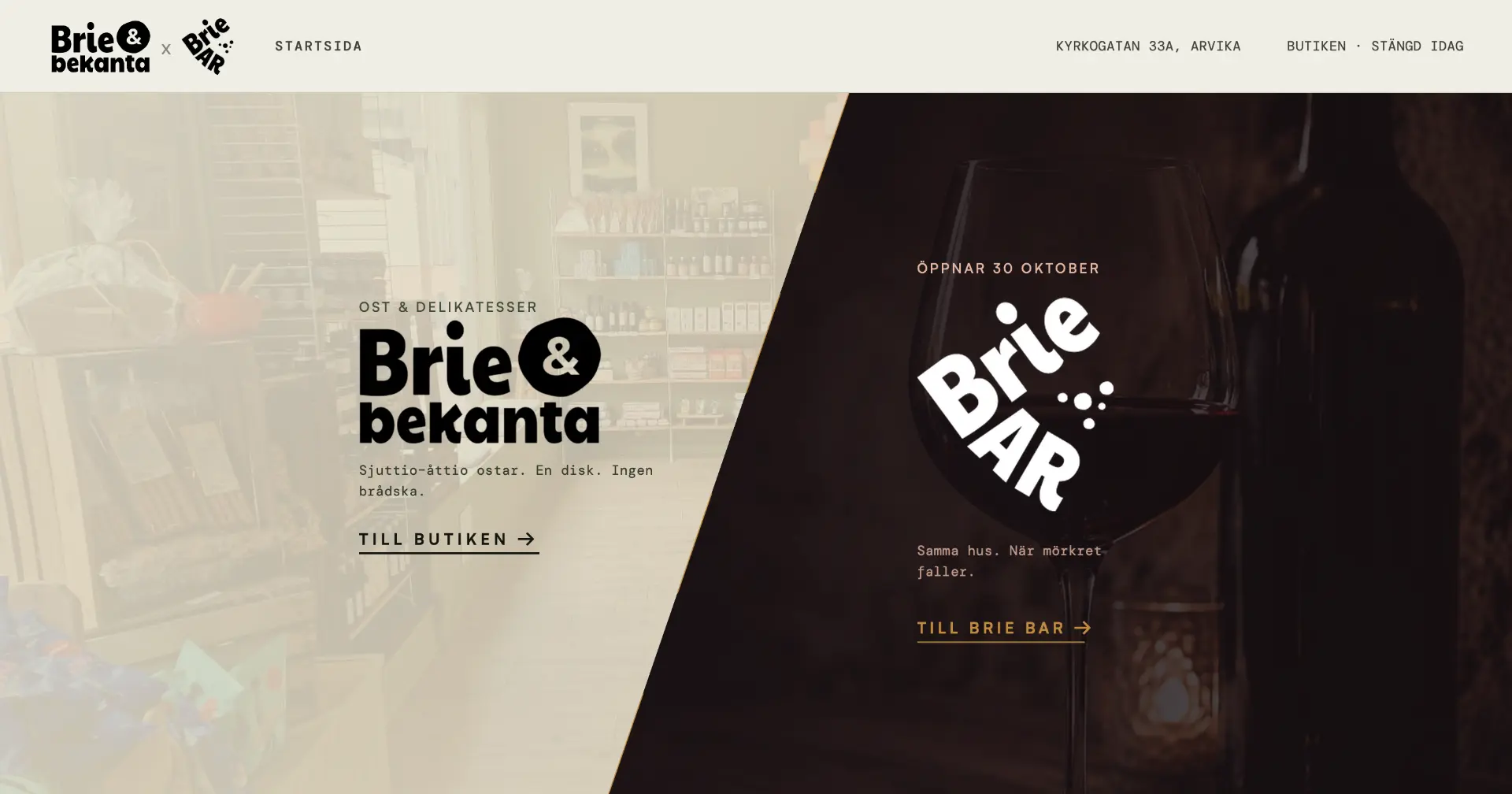 Skärmbild av hemsidan för Brie & Bekanta och Brie Bar i Arvika: en delad startsida med butikens ost- och delikatessutbud till vänster och en mörk barmiljö med vinglas till höger.